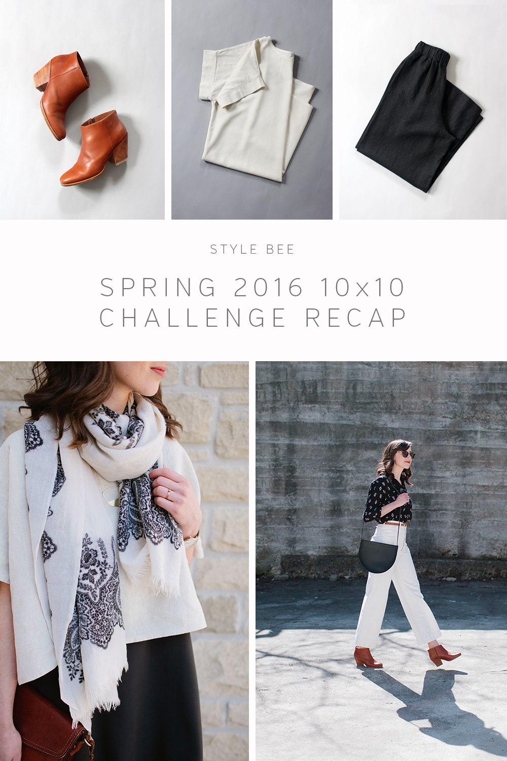 Style Bee Spring 10 x 10 Recap